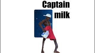 ￼ Captain milk ￼