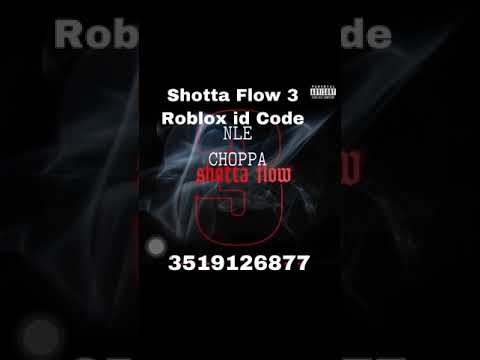 Shotta Flow 4 Roblox Code 07 2021 - blueface music roblox id codes