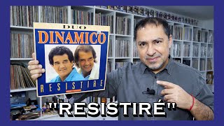 DÚO DINÁMICO "Resisitiré" en VINILO!! by Maxivinil (RIP Manuel de la Calva)