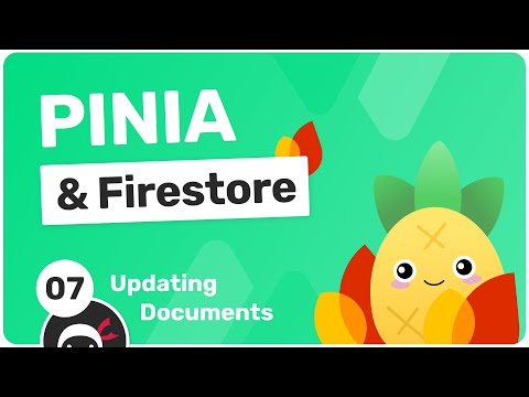 Nuxt & Pinia with Firestore #7 - Updating Documents