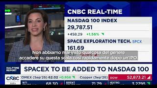 SpaceX entra nel Nasdaq 100: oggi scatteranno acquisti forzati per 4,3 mld dai fondi indicizzati
