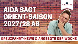 Alex' Cruise Alert | AIDA sagt Orient-Saison 2027/28 ab