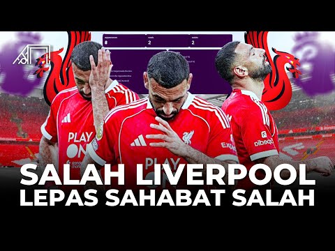 Musim Lalu Top Skor Sekarang Main Bingung Sejak Ditinggal Sahabat Terbaik! Hilangnya Magis Mo Salah