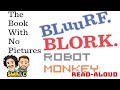 Understanding 'The Book with No Pictures'