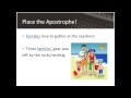 Possessive Nouns and Apostrophes