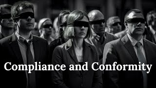 Why are People so Obedient? - Compliance and Conformity