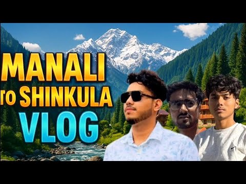 Manali me huyi snowfall ❄️😊 मनाली से शिंकुला जाते समाये रूम गई साँसे 😳 The Epic Road trip Part 3