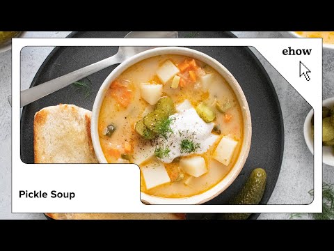 Pickle Soup