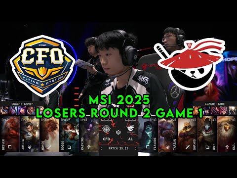 CFO vs AL Game 1 | Mid-Season Invitational 2025 Loser Round2 | CTBC Flying Oyster vs Anyone's Legend