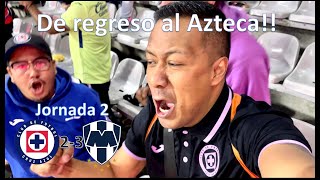 Cruz Azul VS Monterrey Jornada 2