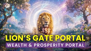 Lion’s Gate Portal Meditation Music: 888Hz Manifestation Portal for Wealth & Prosperity ♾️