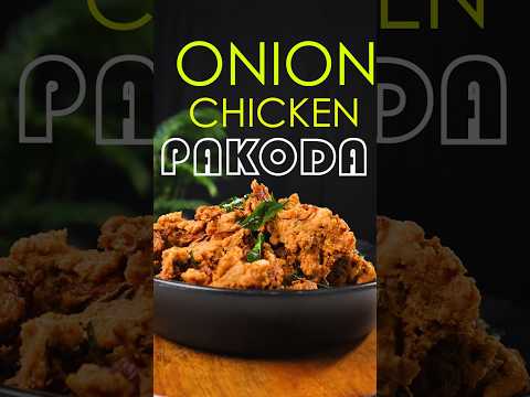 Crunchy Onion Chicken Pakoda🤤 #shorts