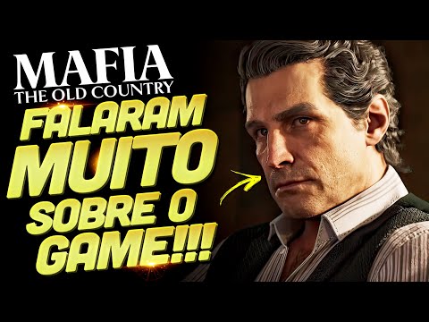 CARA, QUANTA INFORMAÇÃO! NOVOS DETALHES SOBRE MAFIA: THE OLD COUNTRY! VAI SER UM JOGÃO!!!