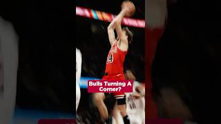 Are The Bulls Turning A Corner? #nba #bullsnation #chicagobulls