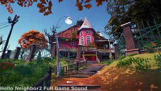 #helloneighbor2  Hello Neighbor2 Full Game Sound Town #soundtrack #town #music #chill