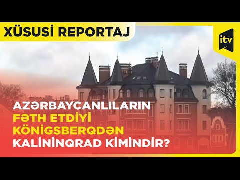 Rusiyanın NATO mühasirəsində olan anklavı- Kalininqrad