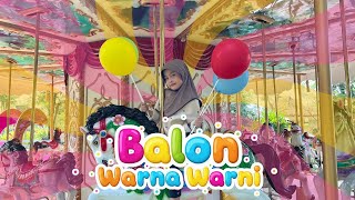 BALON WARNA WARNI - LAGU ANAK TERFAVORIT