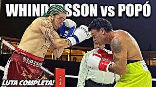 Whindersson Nunes vs Acelino Popó | LUTA COMPLETA