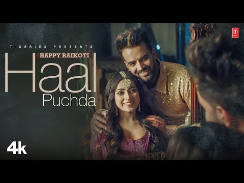 Haal Puchda (Official Video) | Happy Raikoti, Avvy Sra | Latest Punjabi Songs 2023