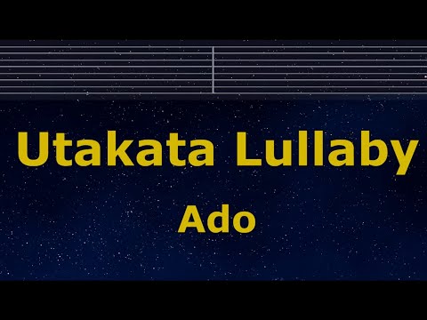 Karaoke♬ ウタカタララバイ – Ado（UTA from ONE PIECE FILM RED） –   【No Guide Melody】 FLEETING LULLABY