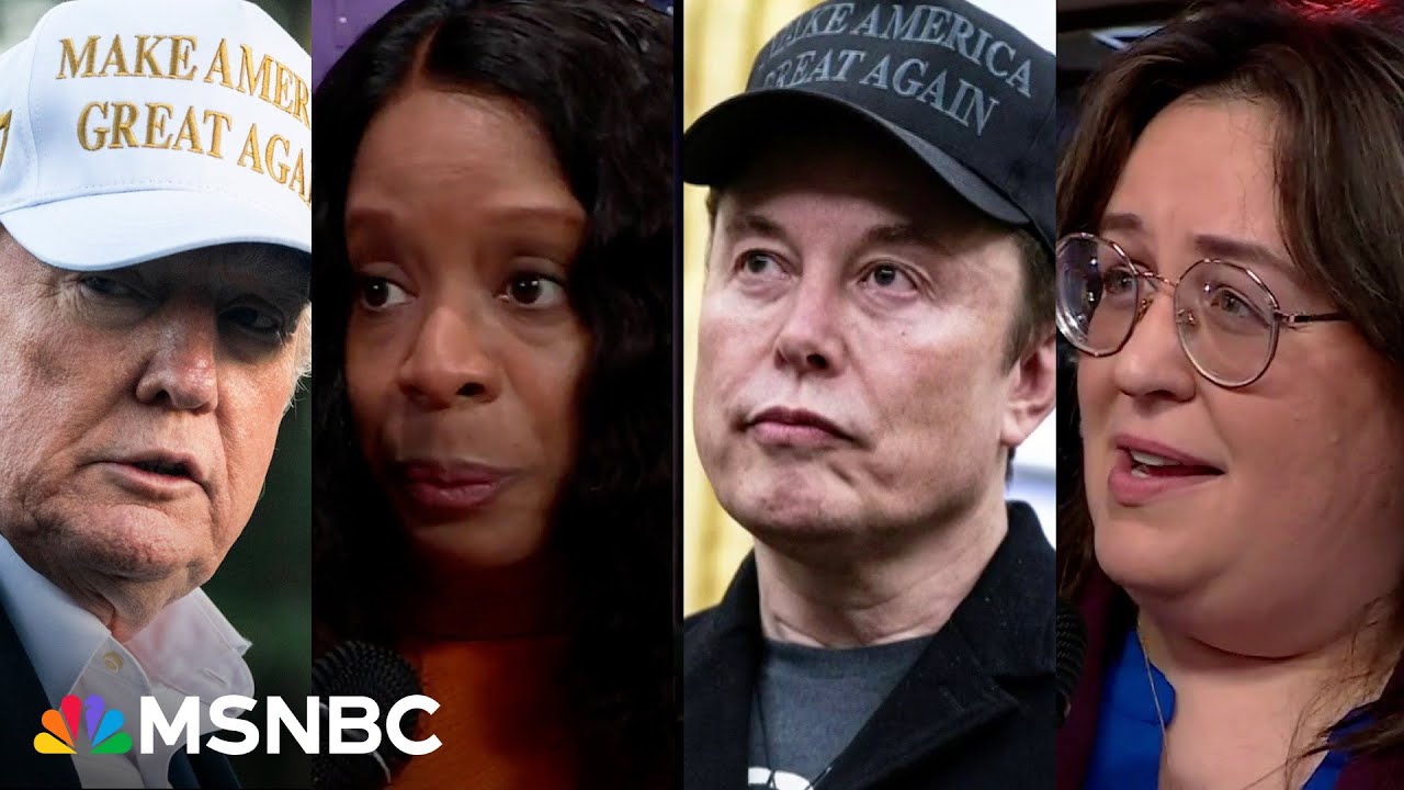 ‘It makes me feel angry’: Workers forced out by Trump and Musk speak at MSNBC town hall