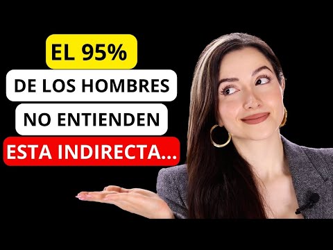 15 Indirectas que las MUJERES hacen Si LES GUSTAS y no te das cuenta...