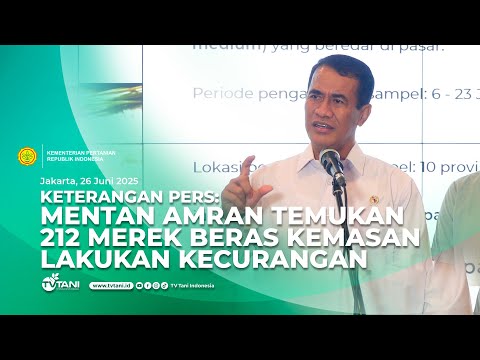 BREAKING NEWS - Mentan Amran Bongkar Praktik Curang Produk Beras Kemasan