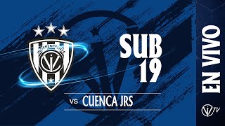 EN VIVO | Fecha 3 - 2da Etapa| Ind. del Valle vs Cuenca JRS - U19 | Campeonato de Formativas