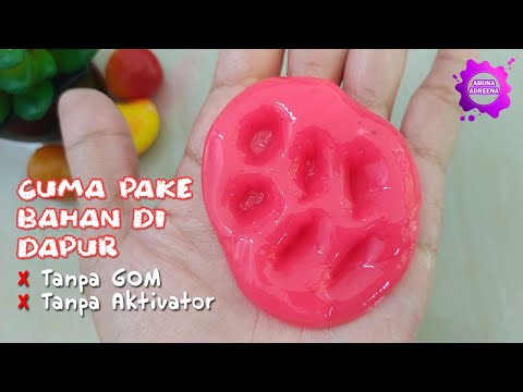 Cara Membuat Slime Tanpa Activator Dan Gom