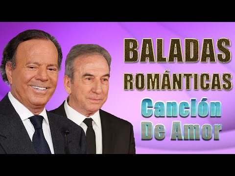 JULIO IGLESIAS Y JOSÉ LUIS PERALE - BALADAS ROMÁNTICAS DE JULIO IGLESIAS Y JOSÉ LUIS PERALE