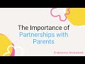 Building Strong Partnerships with Parents