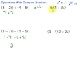 Exploring Operations with Complex Numbers