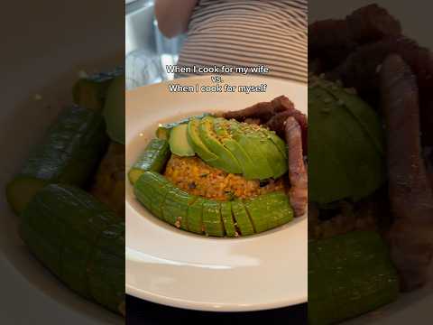 When I cook for my wife vs. when I cook for myself