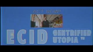 ECID - Gentrified Utopia
