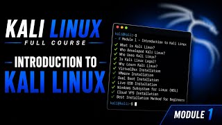 Kali Linux Full Course 2026 for Beginners | Module 1: Introduction & Installation Guide