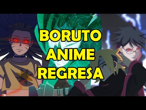 BORUTO ANIME VUELVE PRONTO!