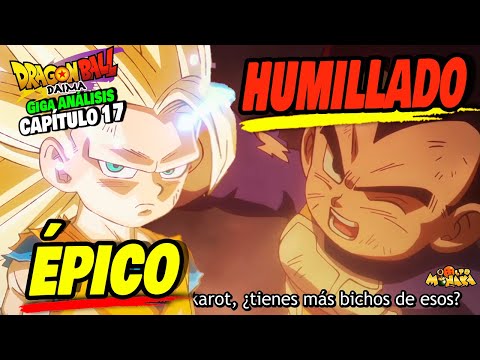 GOKU DESATA el SSJ3 y OTRA HUMILLACIÓN a VEGETA 🗿💥 GIGA Análisis Capítulo 17 Dragon Ball DAIMA