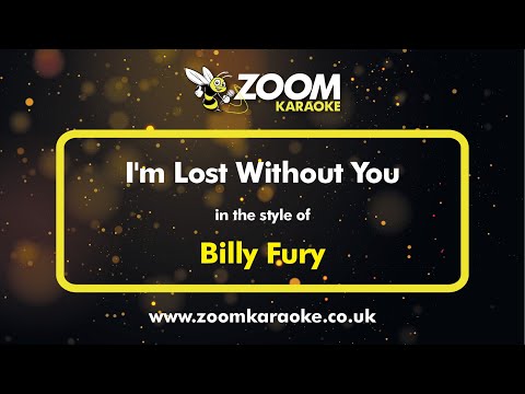 Billy Fury – I’m Lost Without You – Karaoke Version from Zoom Karaoke