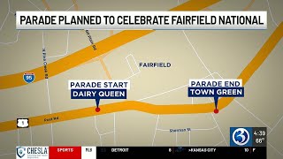 Fairfield National parade set for Monday night