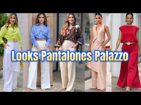 🟢LOOKS  PANTALONES  PALAZZO  MODA 2025  LOS MEJORES ESTILOS  Y DISEÑOS  FRESQUITOS😍