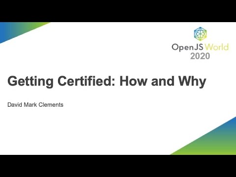 Getting Certified: How and Why