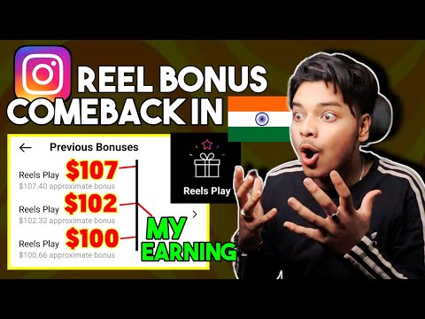 GOOD NEWS 😍 Instagram Reel Bonus Come Back In India | How To Enable Reels Bonus 2024