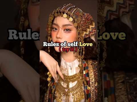 rules of self love 💝💯🧬#subscribe #share #inspiration #motivation #200k #shortlife #shorts #yt#views