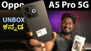 Oppo A5 Pro 5G Unboxing & First Impressions in Kannada | Budget 5G Beast?