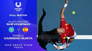 Alexander Shevchenko v Pablo Carreno Busta Full Match | United Cup 2025 Group C