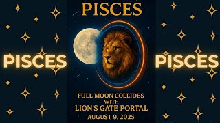 Pisces, Big Changes Ahead! 🔮 Full Moon Tarot Reading | August 2025
