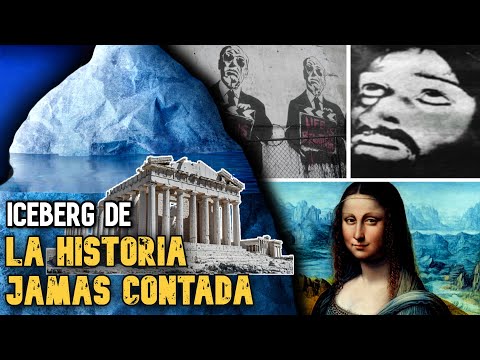 ICEBERG DE LA HISTORIA JAMAS CONTADA (Misterios y teorias)