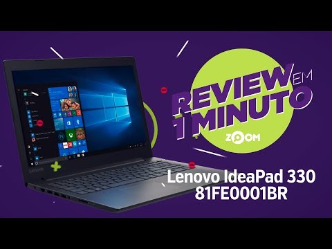 (PORTUGUESE) Notebook Lenovo IdeaPad 330 81FE0001BR - Análise - REVIEW EM 1 MINUTO - ZOOM