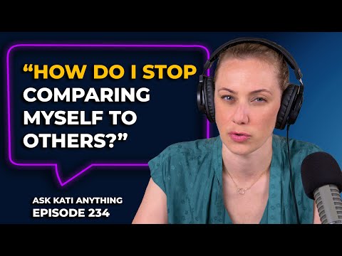 "How do I stop comparing myself to others?"