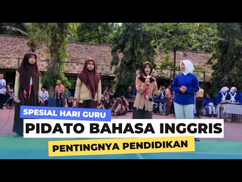 Pidato Bahasa Inggris - Pentingnya Pendidikan